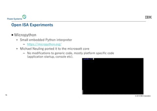 © 2019 IBM Corporation
19
1F . LF C IH
:OIVTU XNTS
• @RGQQ RH JJ J XNTS OSX VUV X V
− NXXUW-%%ROIVTU XNTS TVM%
• :OING Q QOSM UTVX J OX XT XN ROIVT GXX ITV
− T RTJOLOIGXOTSW XT M S VOI ITJ RTWXQ UQGXLTVR WU IOLOI ITJ
GUUQOIGXOTS WXGVX U ITSWTQ XI
 
