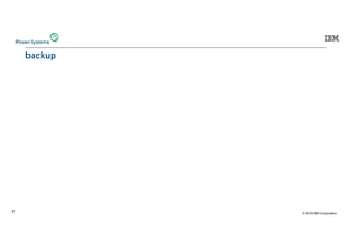 © 2019 IBM Corporation
37
:9 A F
 
