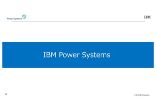 © 2019 IBM Corporation
38
4 AU MW C YMS
 