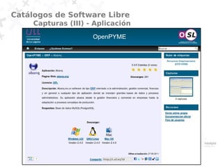 Catálogos de Software Libre
     Capturas (III) - Aplicación
 