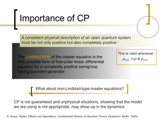 The theory of Non-Markovian Open Quantum Systems | PPT