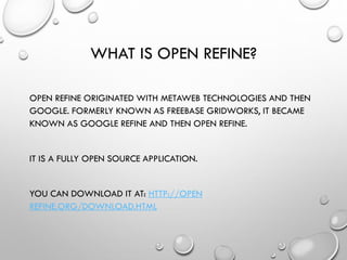 Open Refine Examples Open refine to update and clean up your messy data | PDF