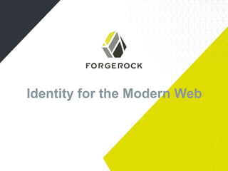 Identity for the Modern Web

 