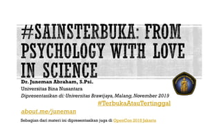 Sains Terbuka: From Psychology with Love in Science