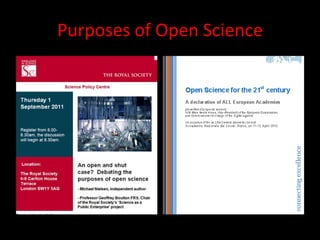 Purposes of Open Science
 