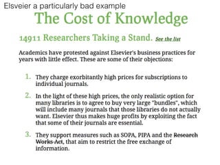Elsveier a particularly bad example
 