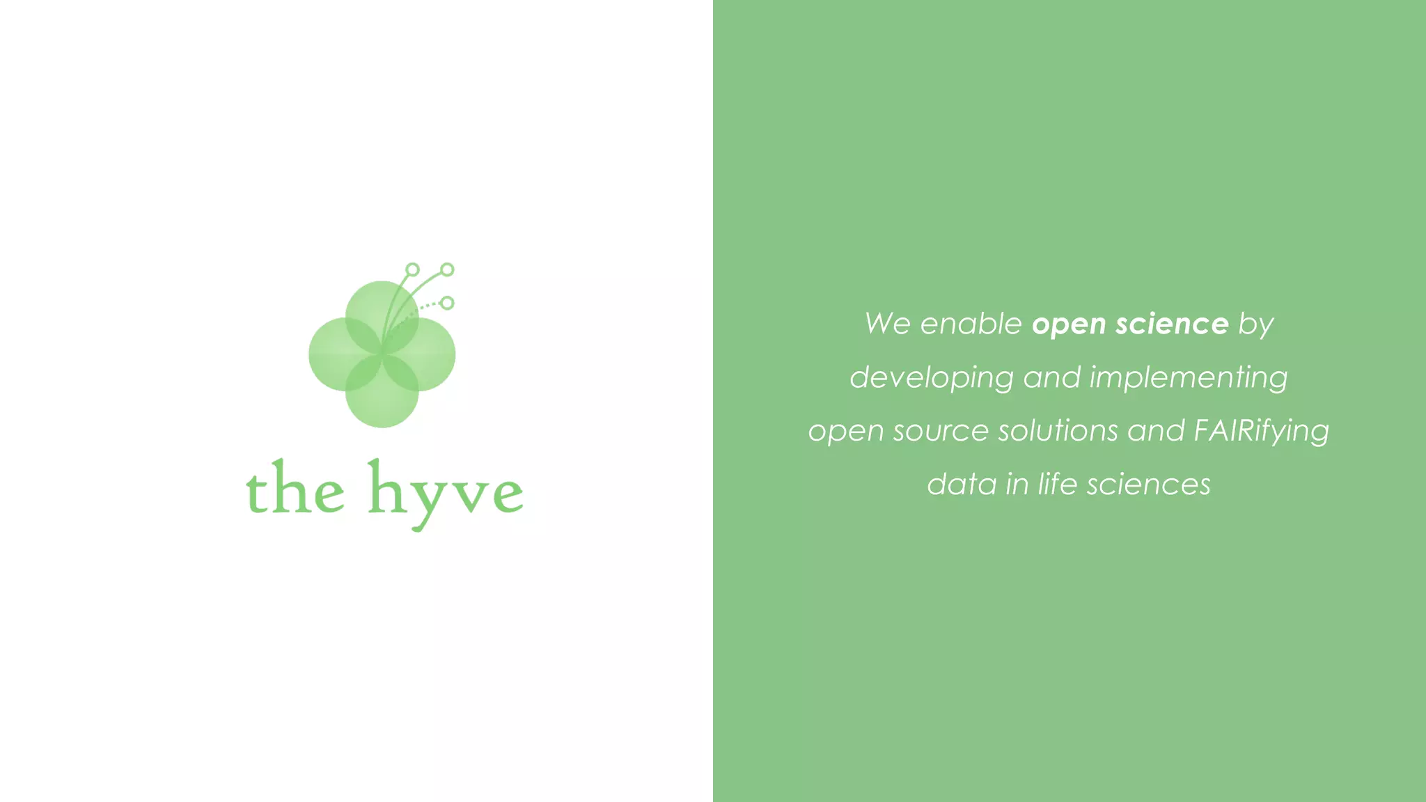 We enable open science by
developing and implementing
open source solutions and FAIRifying
data in life sciences
 
