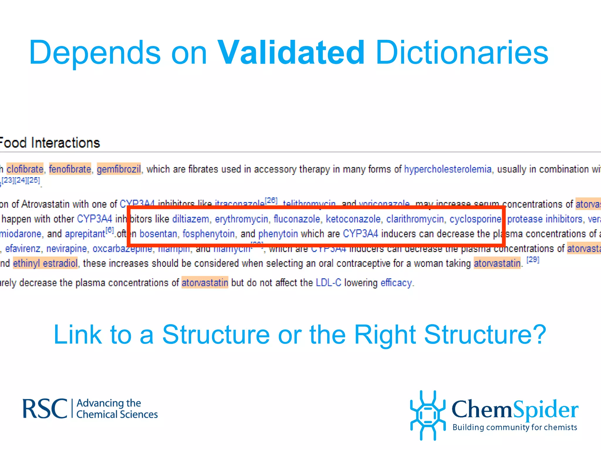 Depends on  Validated  Dictionaries Link to a Structure or the Right Structure? 