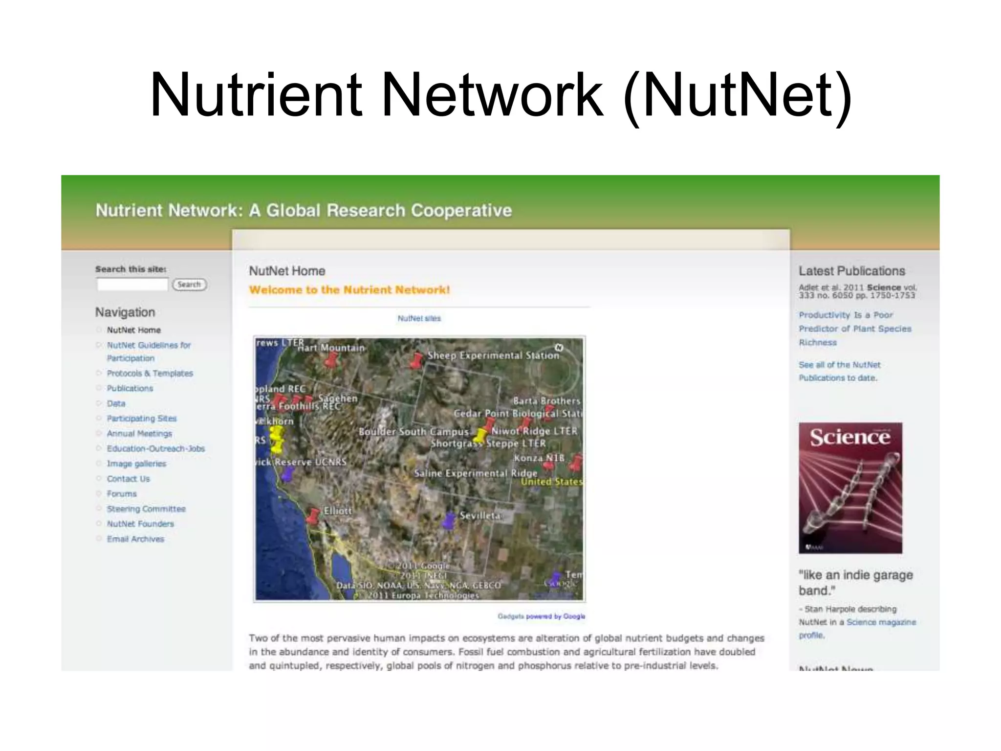 Nutrient Network (NutNet)
 