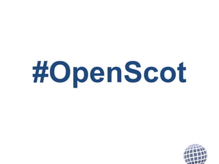 #OpenScot