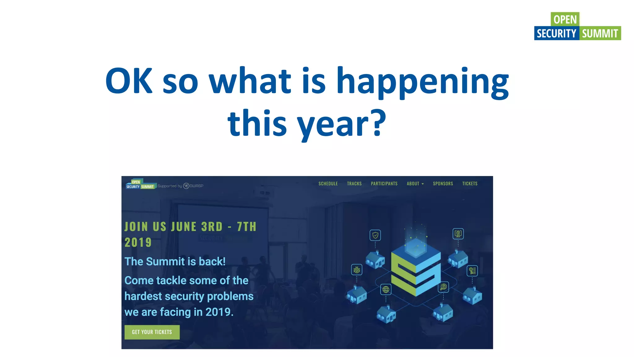 OK so what is happening
this year?
 