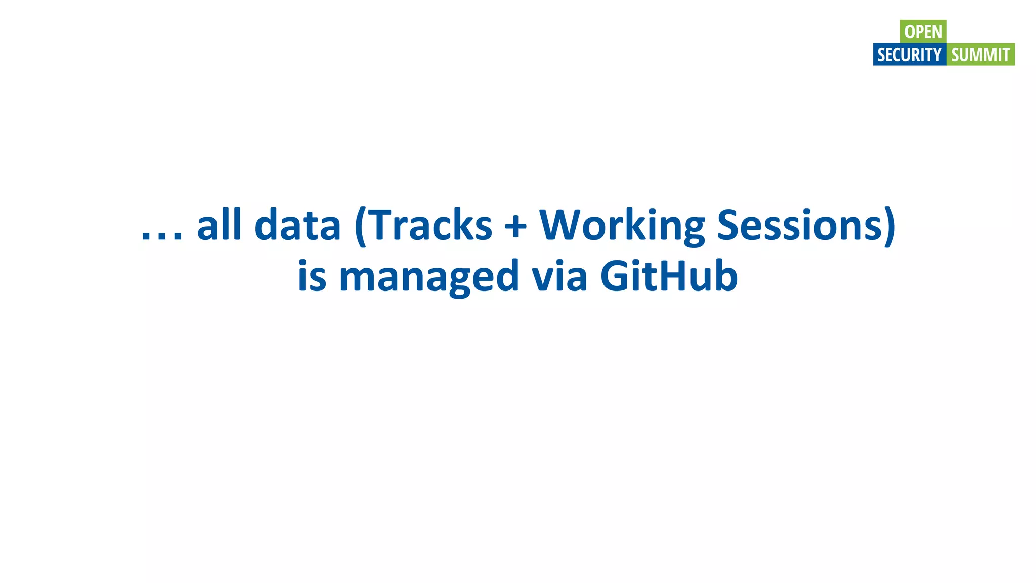 … all data (Tracks + Working Sessions)
is managed via GitHub
 