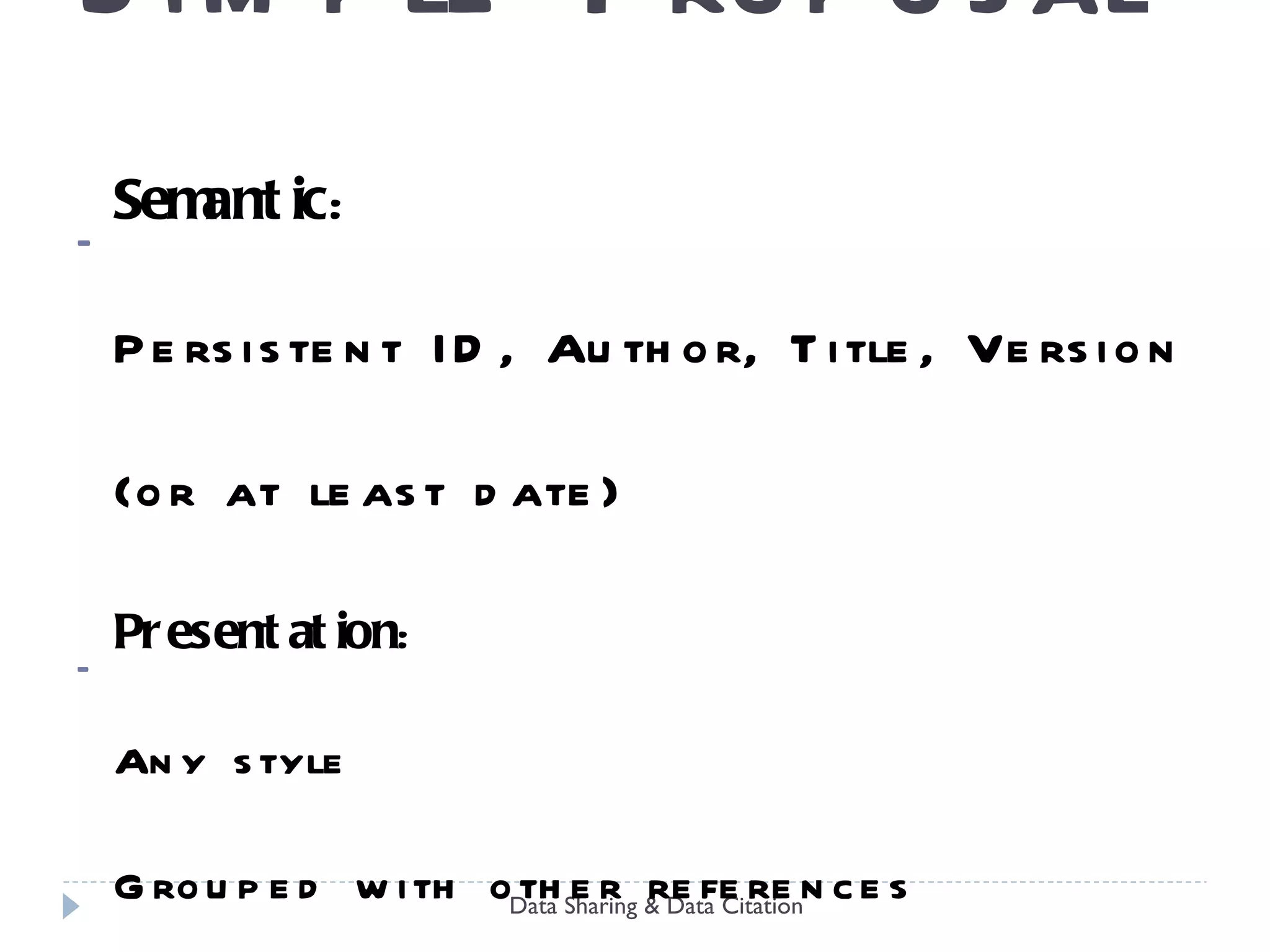 We cannot depend on a single tool -- plans for integration and interoperability through  citations  and linking mechanisms, interchange formats, ontology hooks, protocols ? Large portion of benefit from data sharing arises from  open   access … -- how can OpenShare “nudge” researchers toward Open Data? Individual researchers cannot ensure  long-term  access  -- how will OpenShapa fit in institutional ecosystem? Discussion 
