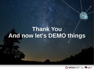 Thank You
And now let's DEMO things
 