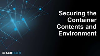 The How and Why of Container Vulnerability Management | PPTX