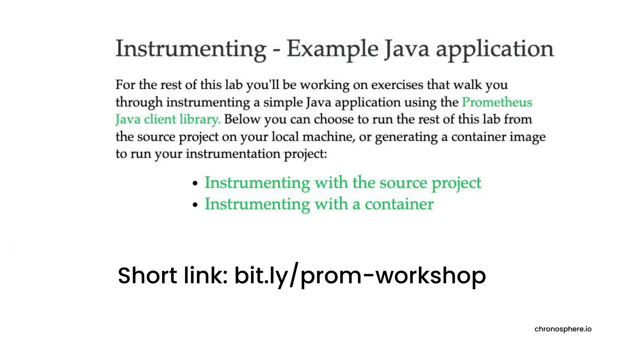 chronosphere.io
Short link: bit.ly/prom-workshop
 