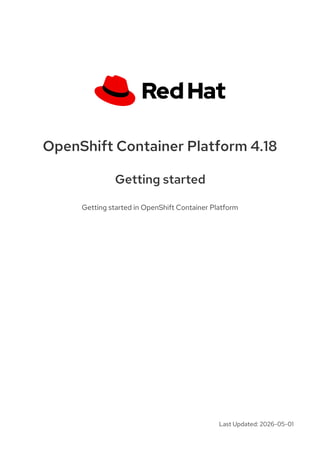 Comprehensive Guide to OpenShift Container Platform 4.18 and Kubernetes ...