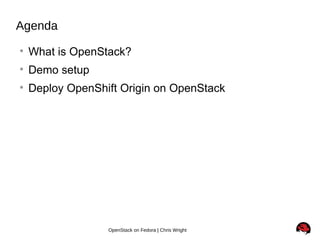 Openshift + Openstack + Fedora = Awesome | PPT