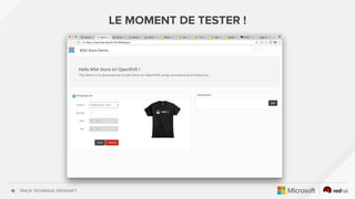 TRACK TECHNIQUE OPENSHIFT18
LE MOMENT DE TESTER !
 