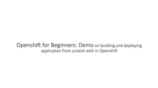 Openshift Presentation ppt compare with VM | PPTX