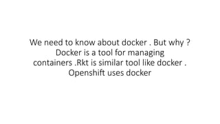 Openshift Presentation ppt compare with VM | PPTX