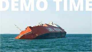 DEMO TIME