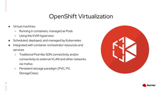 OpenShift Virtualization- Technical Overview.pdf