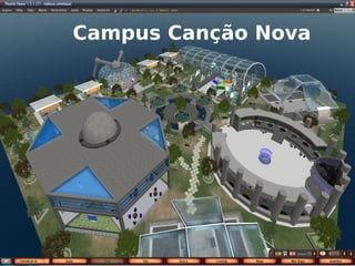 Campus Canção Nova
 