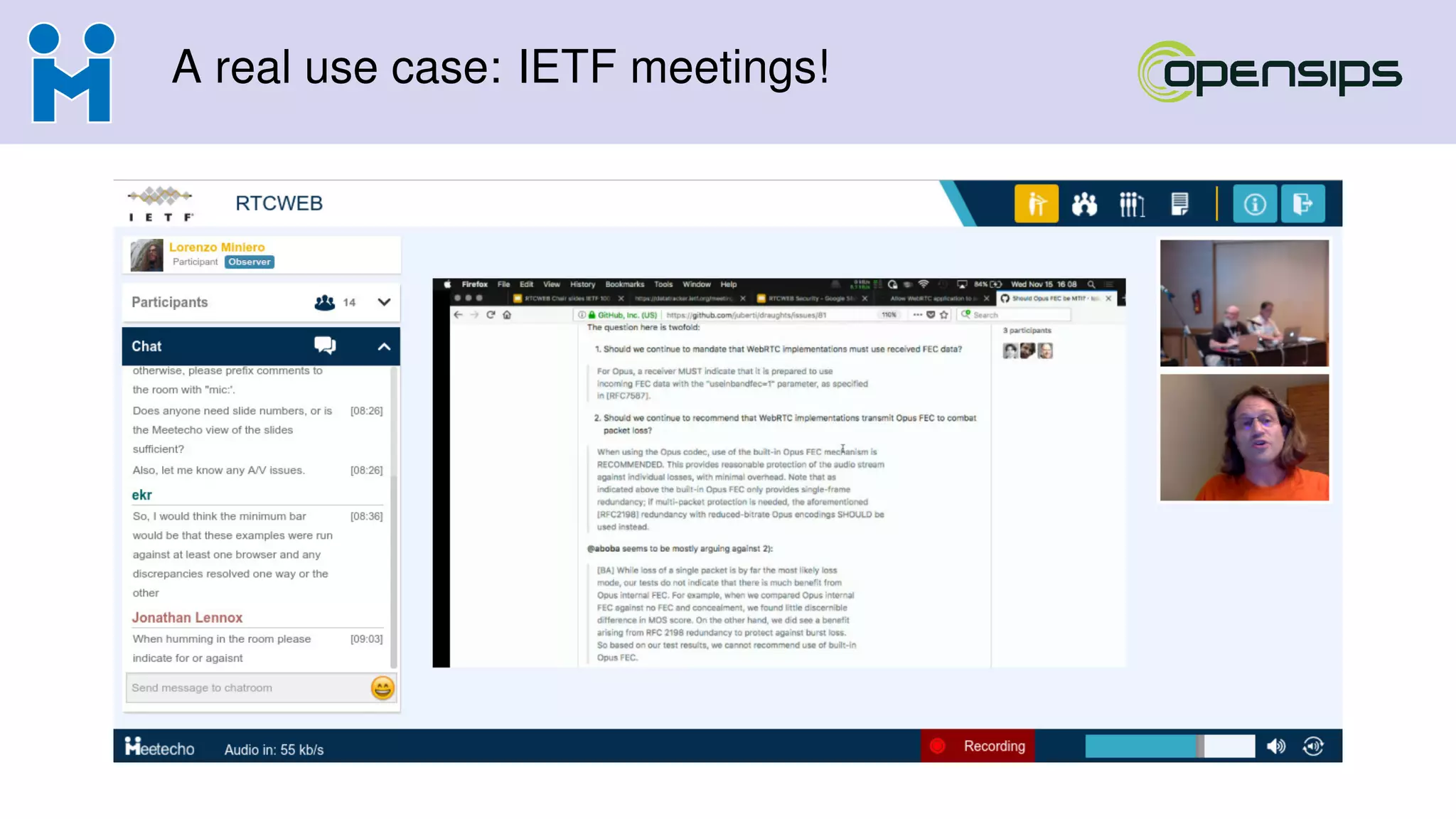 A real use case: IETF meetings!
 