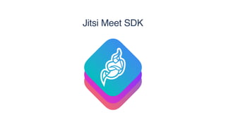 Jitsi Meet SDK
 