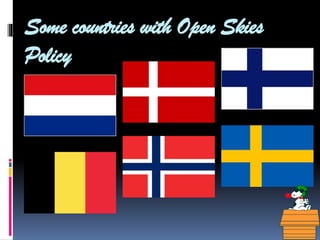Some countries with Open Skies
Policy

 