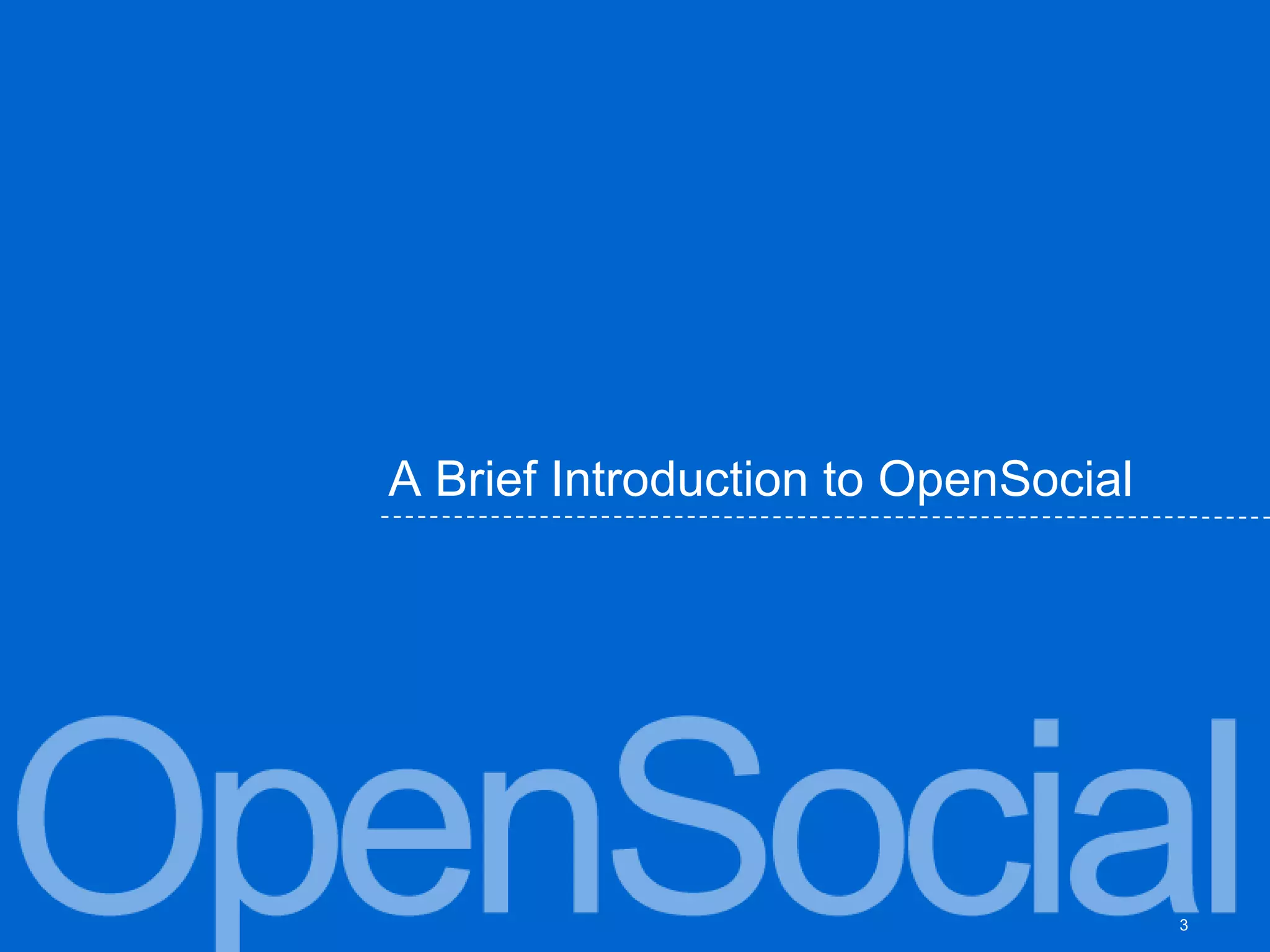 A Brief Introduction to OpenSocial 