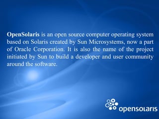 Open solaris | PPT