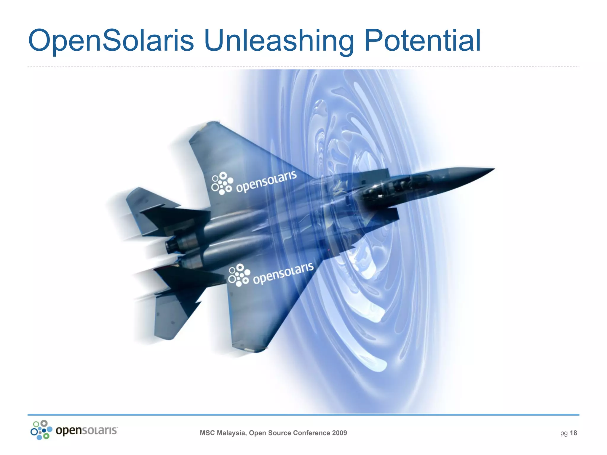 OpenSolaris Unleashing Potential 
