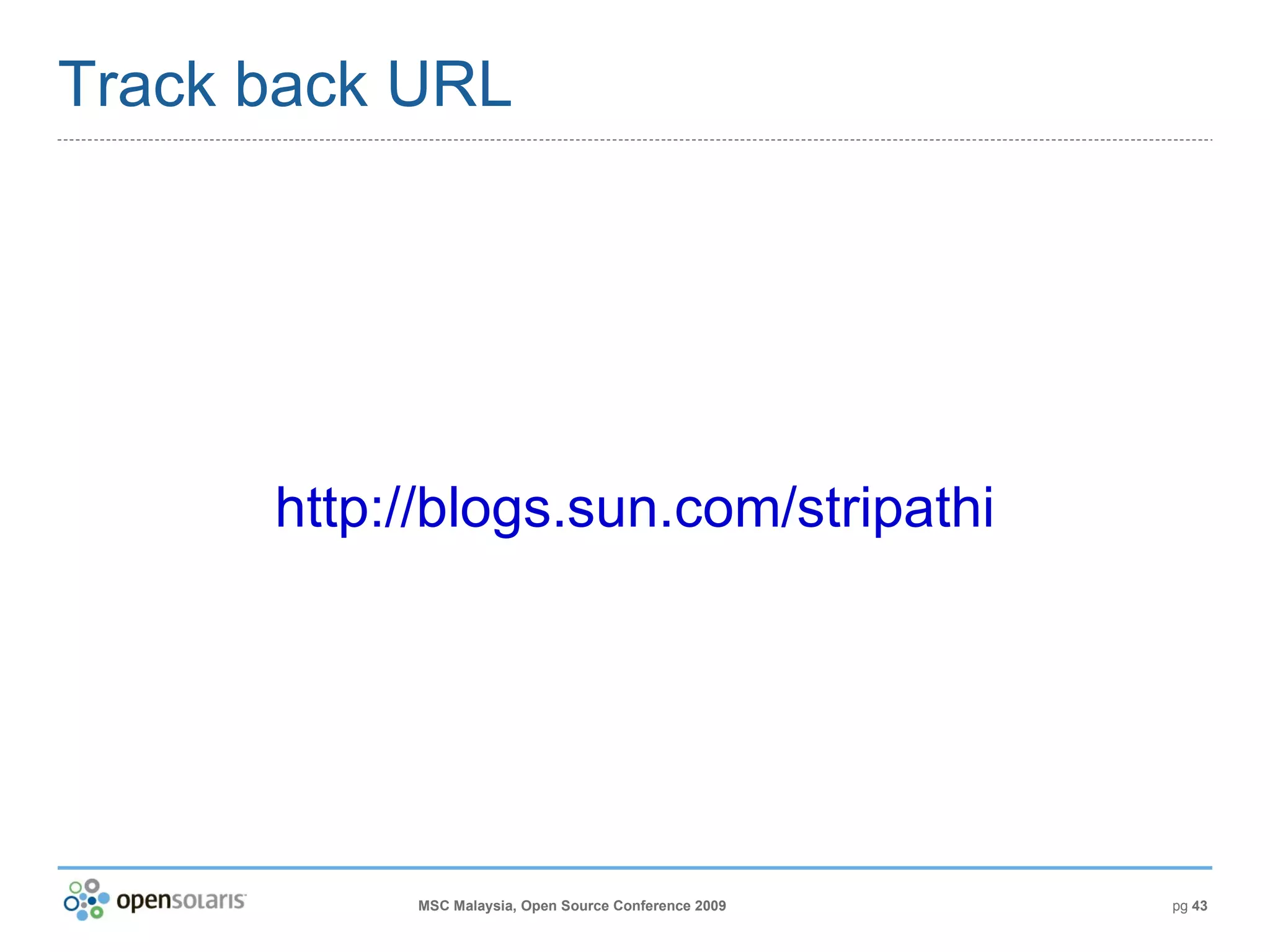 Track back URL http://blogs.sun.com/stripathi 