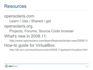 Introduction to OpenSolaris 2008.11