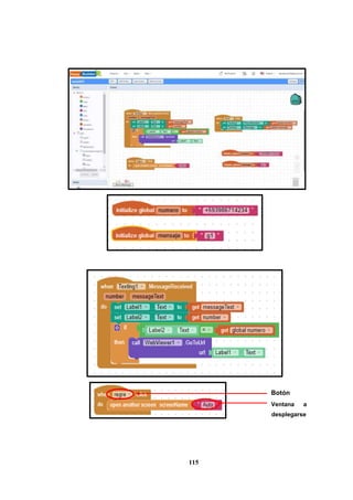 115
Botón
Ventana a
desplegarse
 