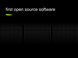 first open source software 