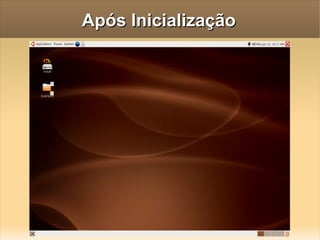 Após Inicialização 