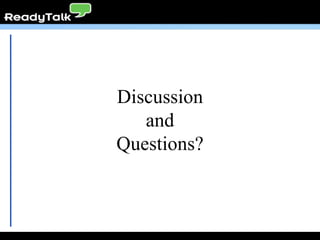 Discussion and Questions? 