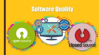 Software Quality
 