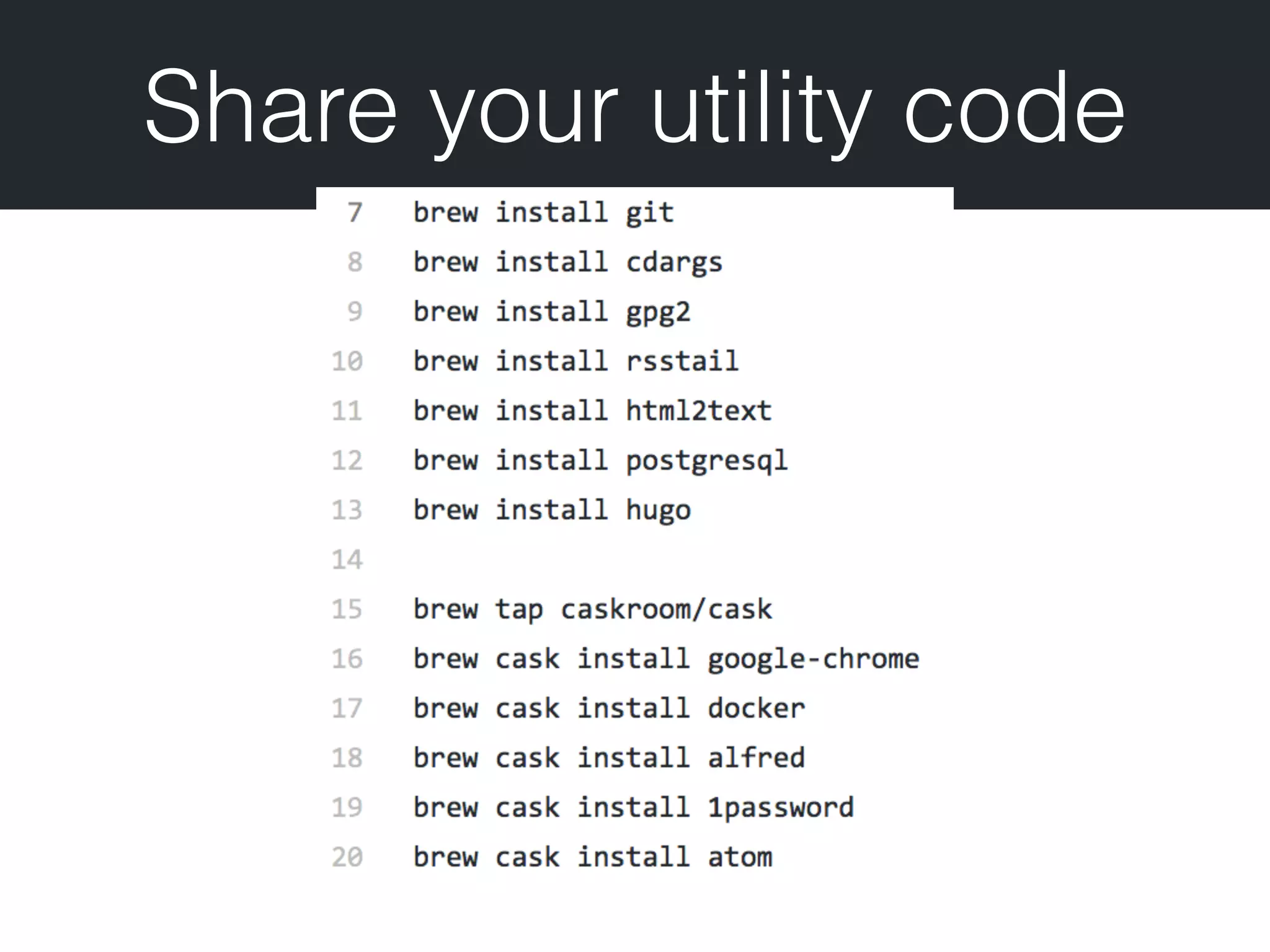 Share your utility code 