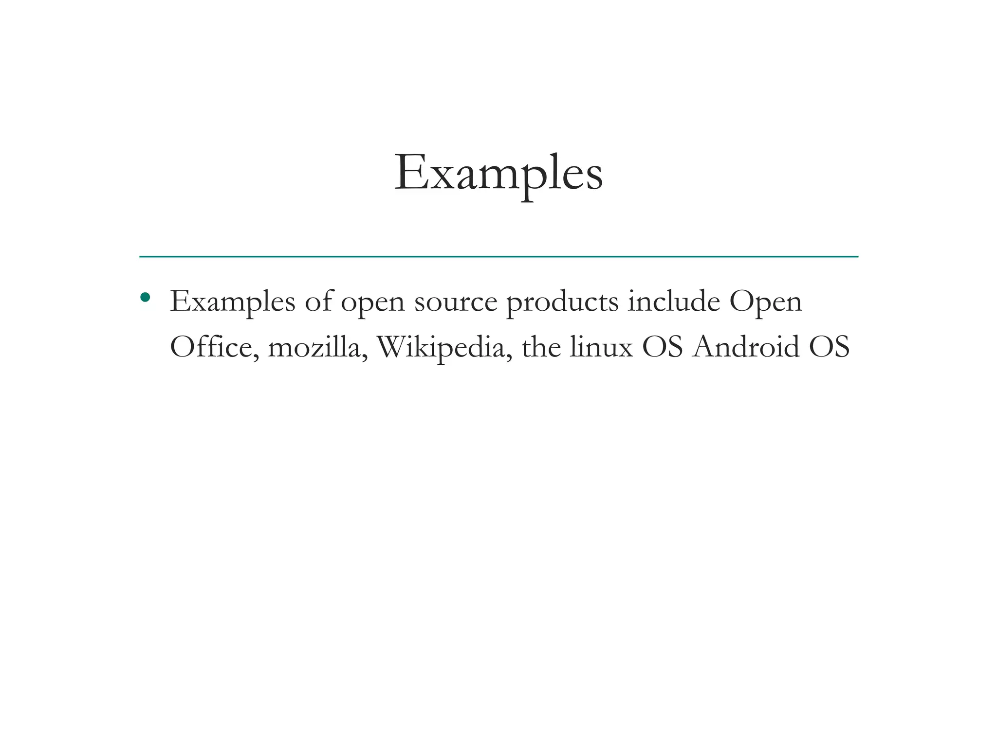 Examples
• Examples of open source products include Open
Office, mozilla, Wikipedia, the linux OS Android OS
AT&T Proprietary (Internal Use Only) Not for use or disclosure outside the AT&T companies
except under written agreement
 