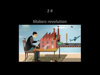 2#

Makers revolution
 