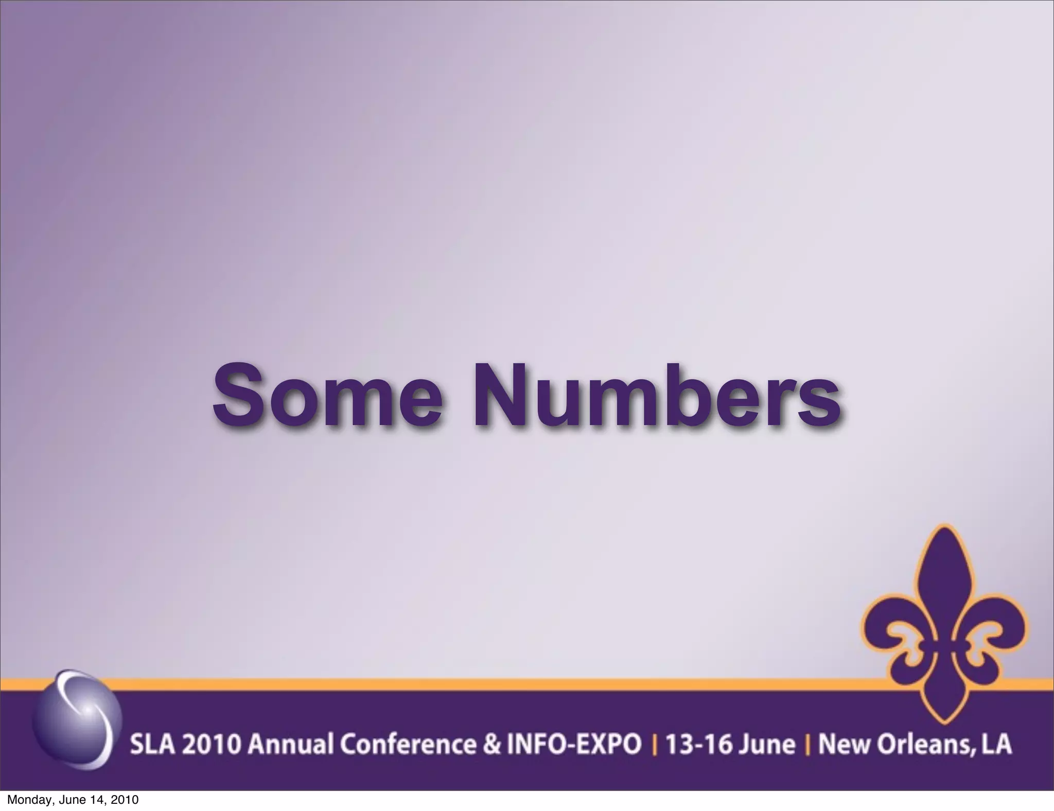 Some Numbers



Monday, June 14, 2010
 