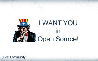 I WANT YOU
in
Open Source!
 