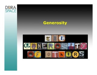 Generosity
 