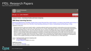 40
https://arxiv.org/abs/1709.05871
FfDL: Research Papers
2018 / © 2018 IBM Corporation
 