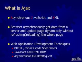 Open Source Ajax  Solution @OSDC.tw 2009