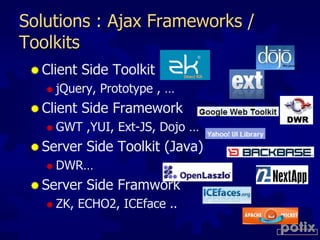 Open Source Ajax  Solution @OSDC.tw 2009